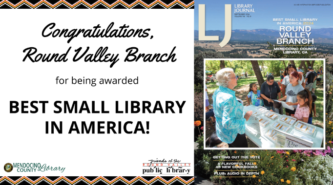 Cover of Library Journal with accompanying text of "Congratulations Round Valley Branch on being awarded the Best Small Library in America!"