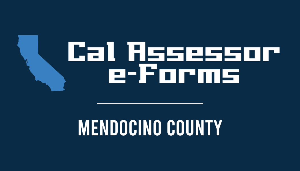 Cal Assessor e-Forms Mendocino County