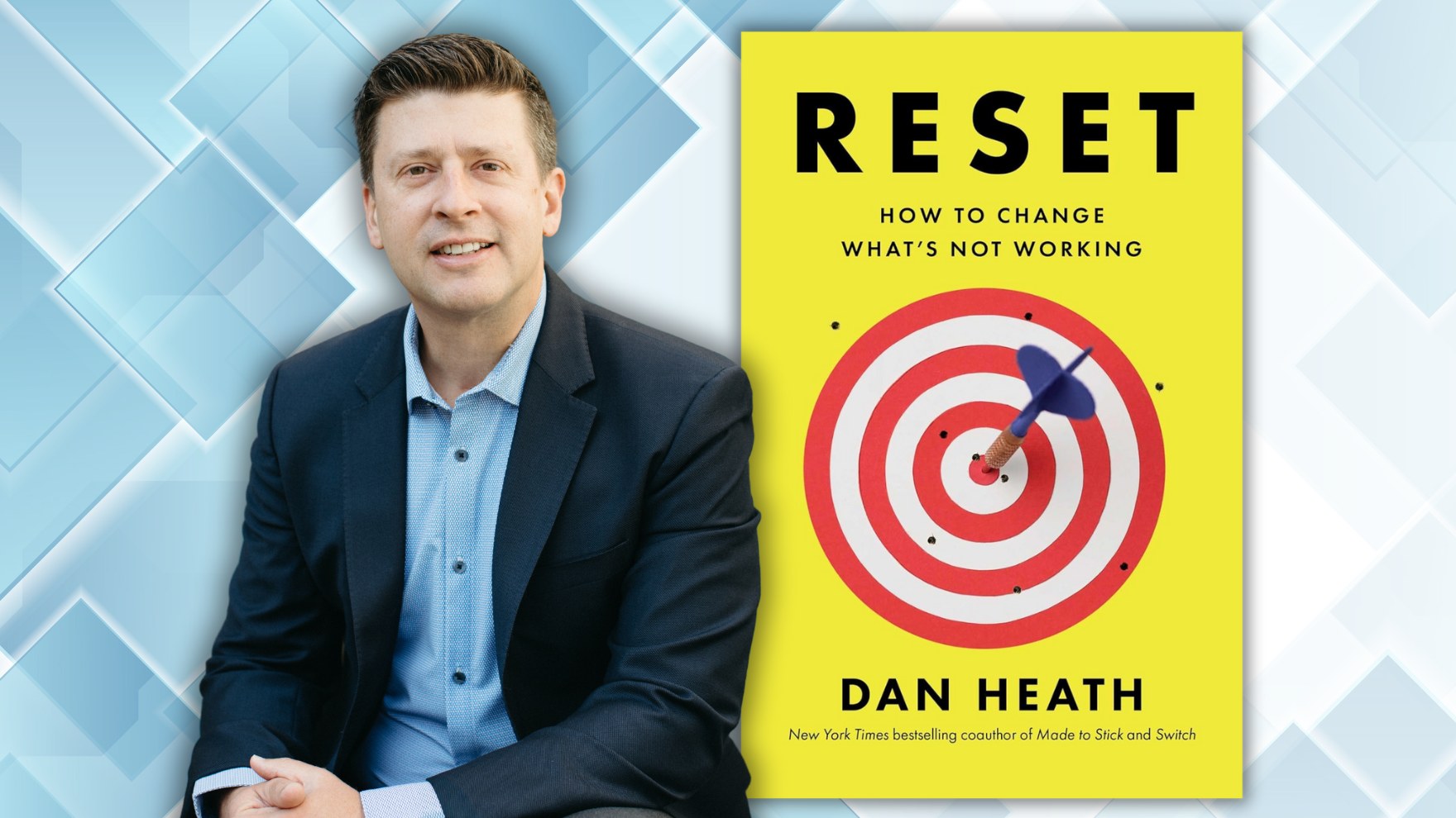 Access the Virtual author talk with Dan Heath.