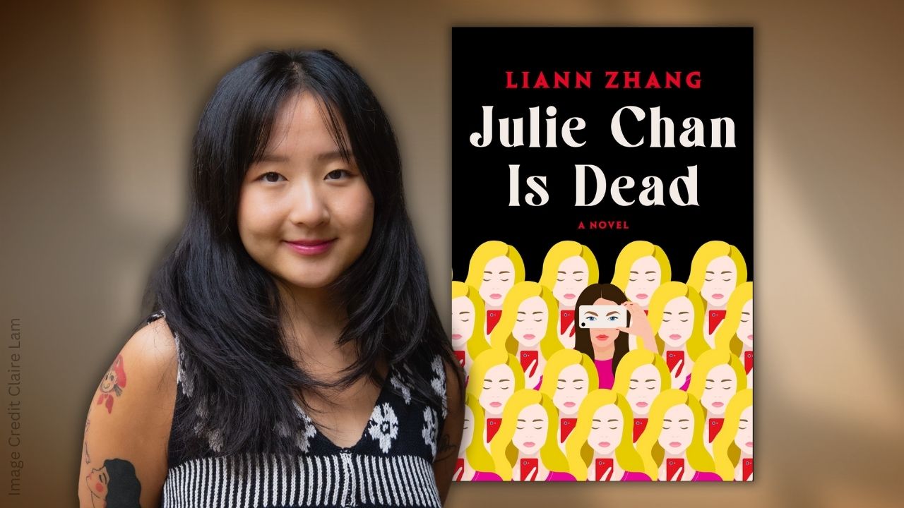 "Julie Chan is Dead" book with author Liann Zhang.