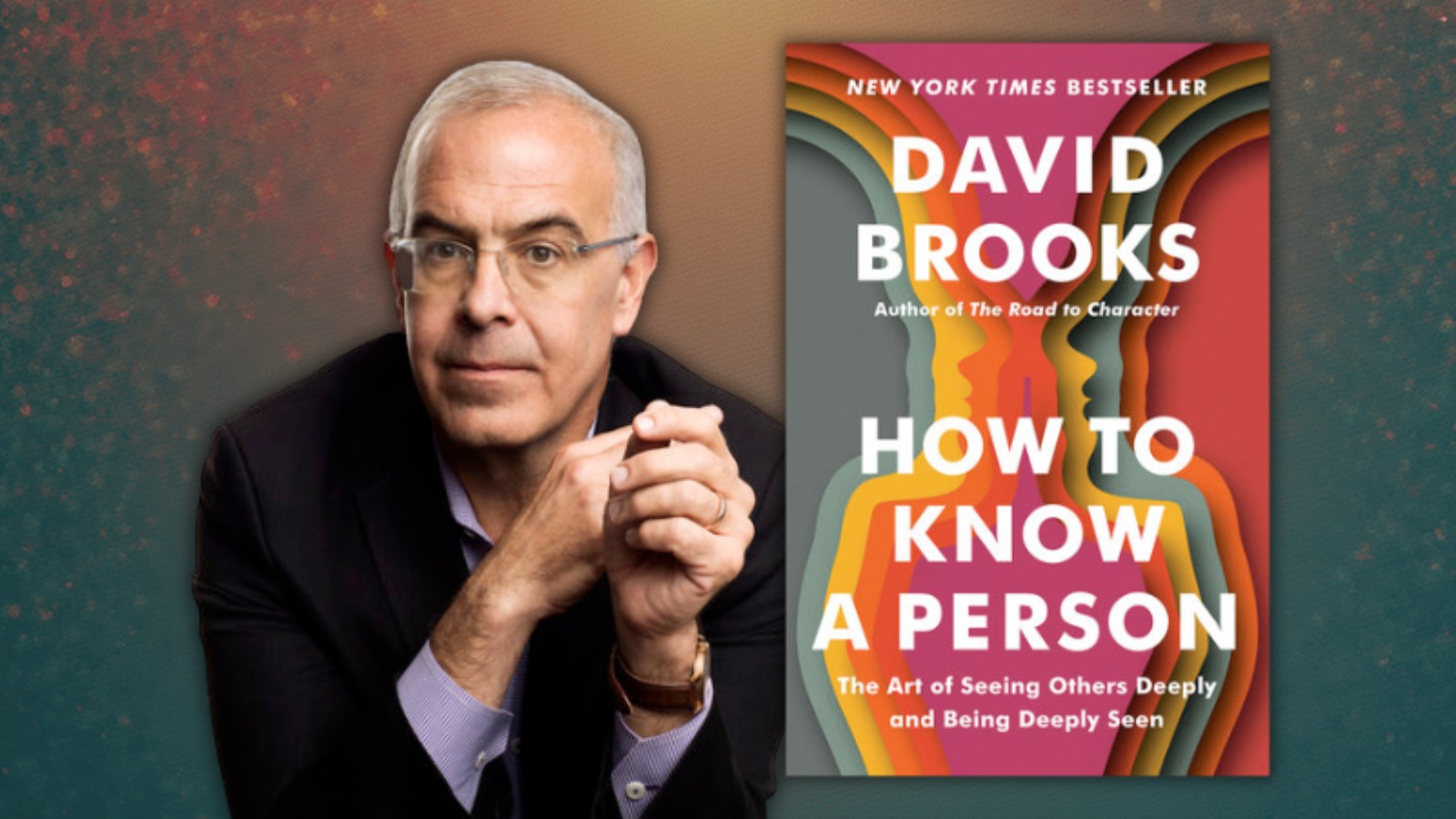 Author David Brooks with his book How to Know a Person.